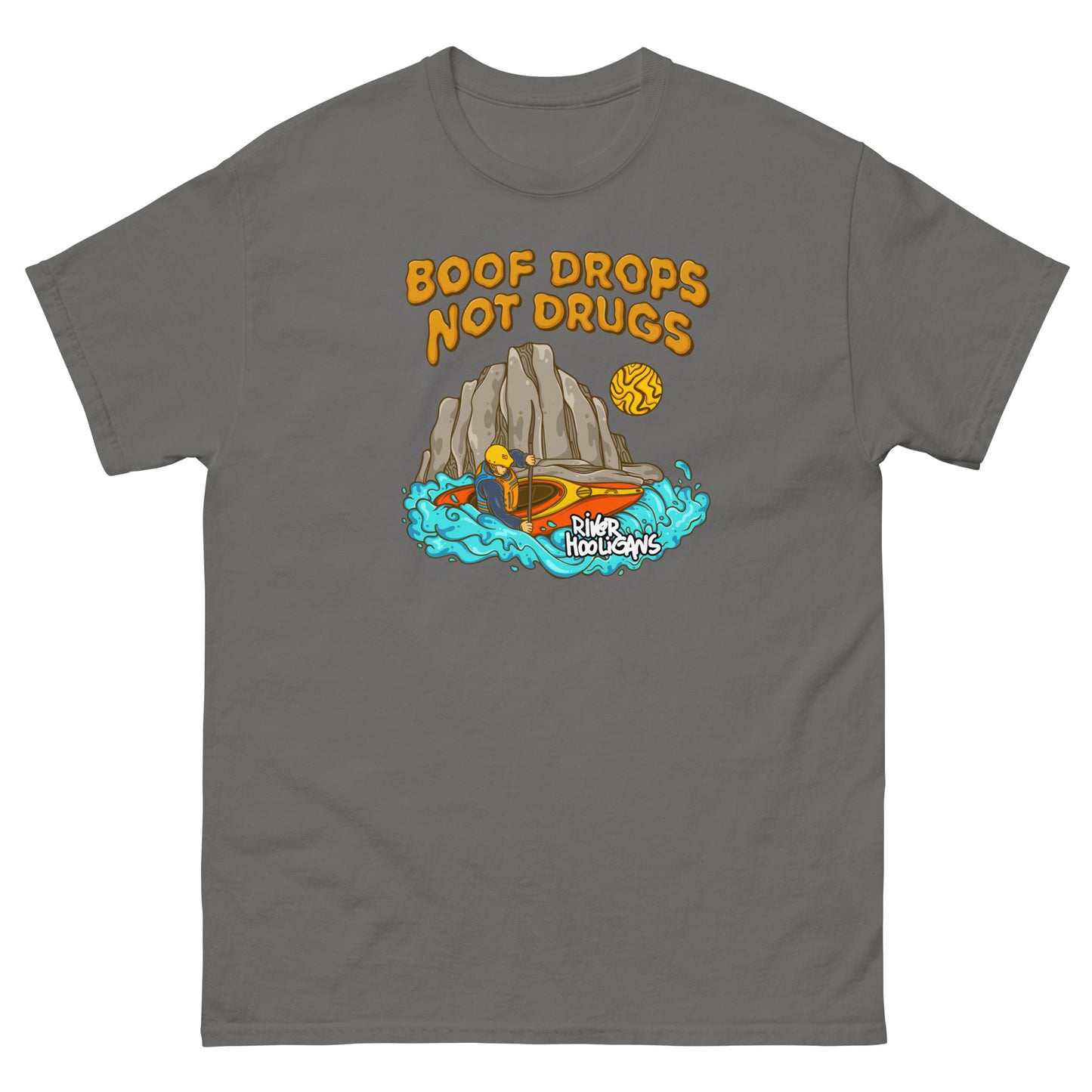 Boof Drops Not Drugs - River Hooligans Men's Classic Tee