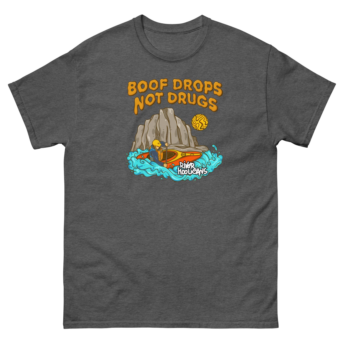Boof Drops Not Drugs - River Hooligans Men's Classic Tee