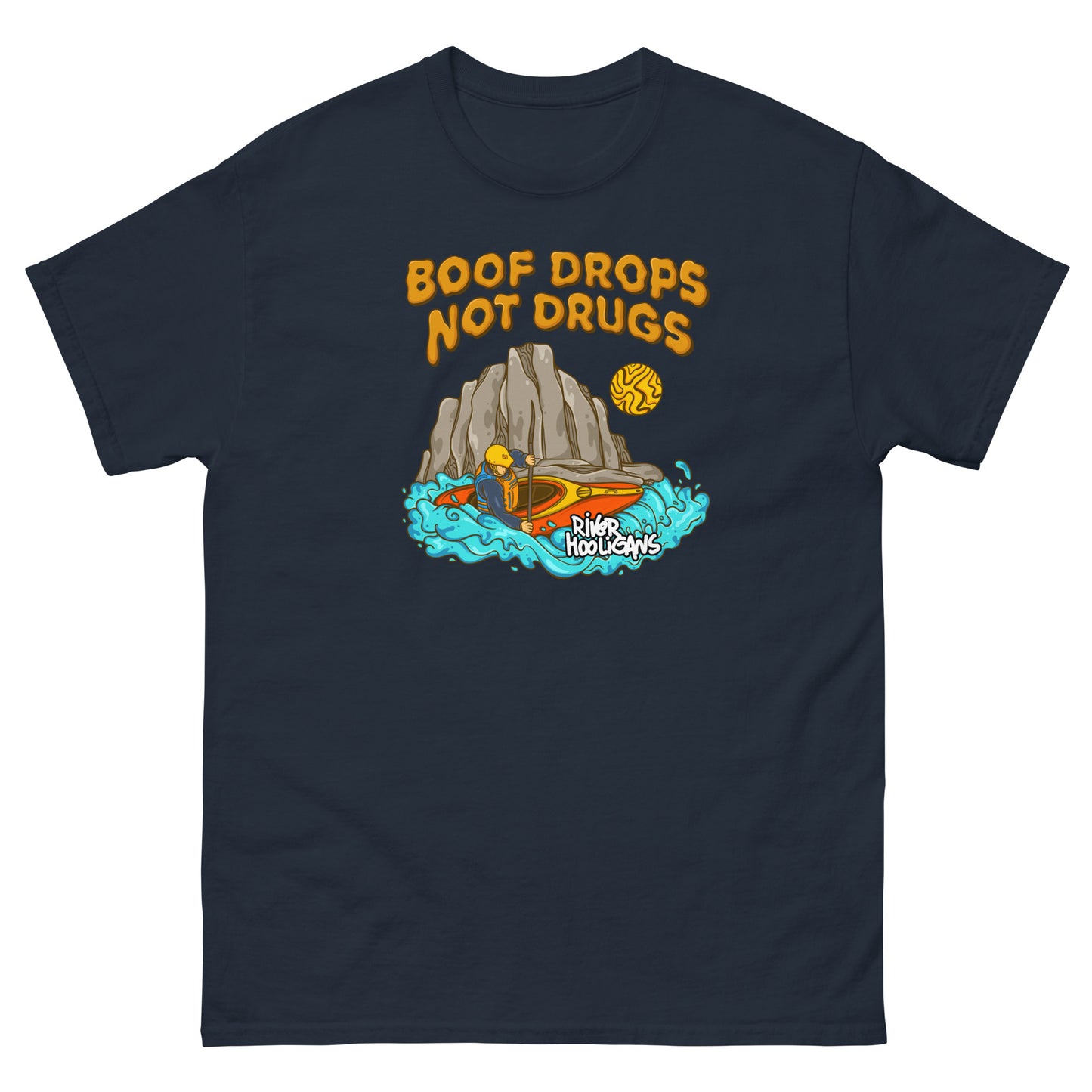 Boof Drops Not Drugs - River Hooligans Men's Classic Tee
