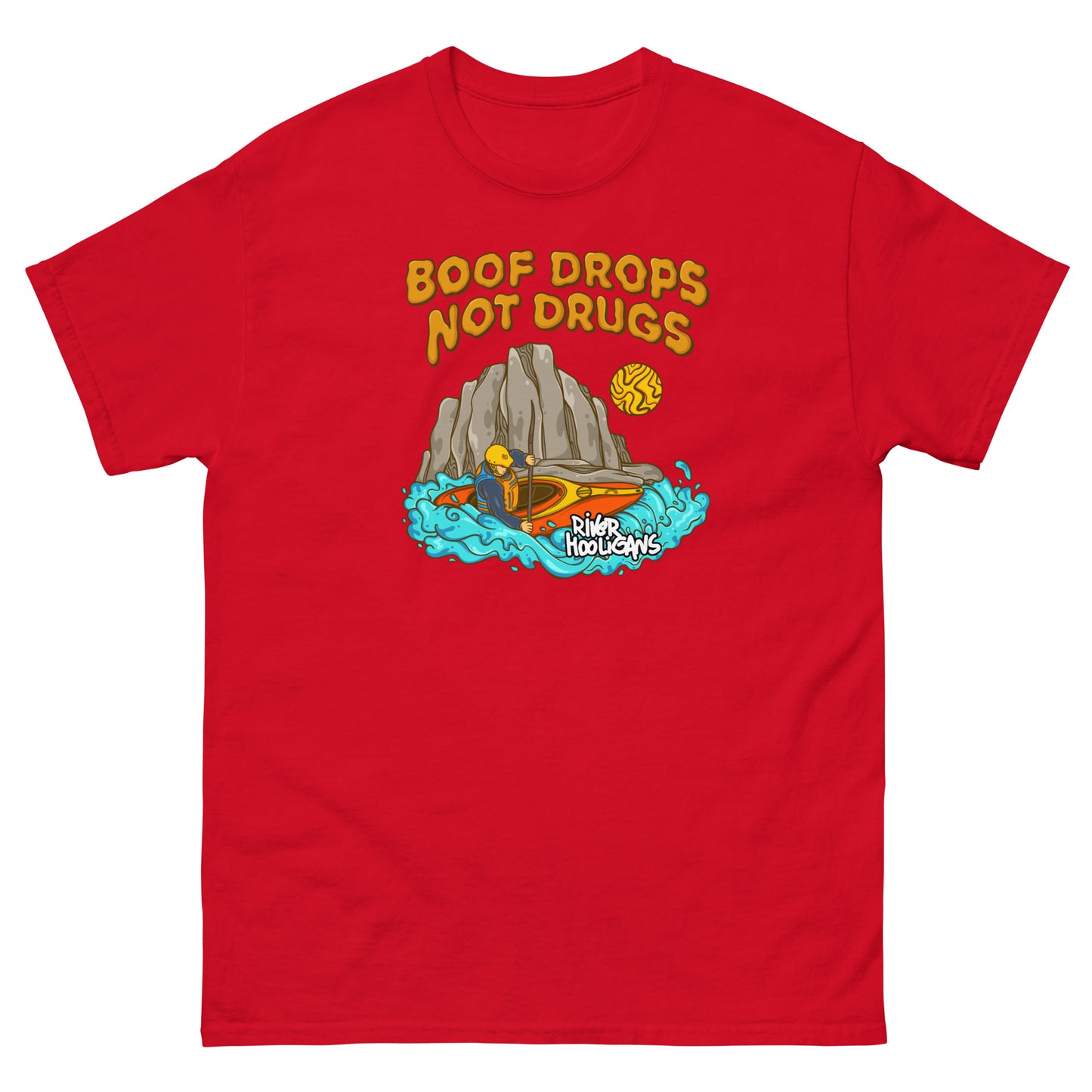 Boof Drops Not Drugs - River Hooligans Men's Classic Tee