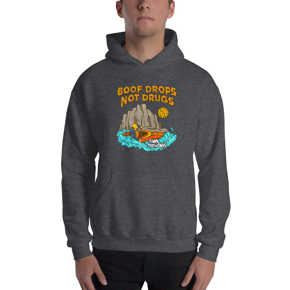 Boof Drops Not Drugs - River Hooligans Unisex Hoodie