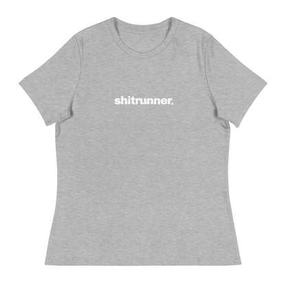 Shitrunner Women's Relaxed T-Shirt